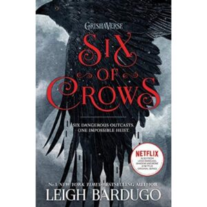 Six Of Crows By Leigh Bardugo