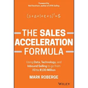 [HARDCOVER] The Sales Acceleration Formula By Mark Roberge
