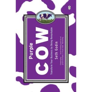 Purple Cow By Seth Godin