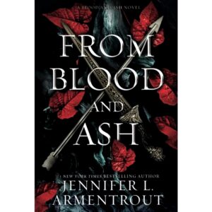 From Blood And Ash By Jennifer L Armentrout