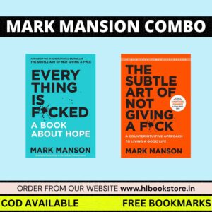 EveryThing Is Fucked + The Subtle Art Of Not Giving A Fuck By Mark Mansion