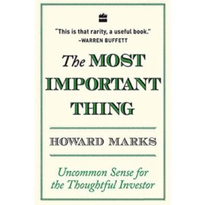 The Most Important Thing By Howard Marks