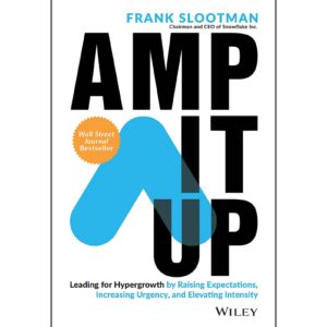 Amp It Up By Frank Slootman