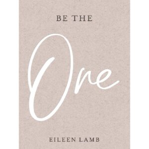 BE THE ONE