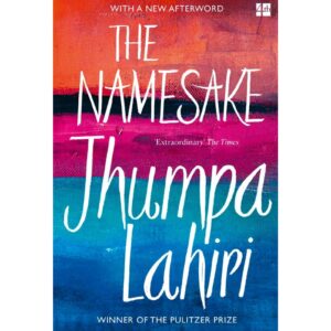 The Namesake By Jhumpa Lahiri