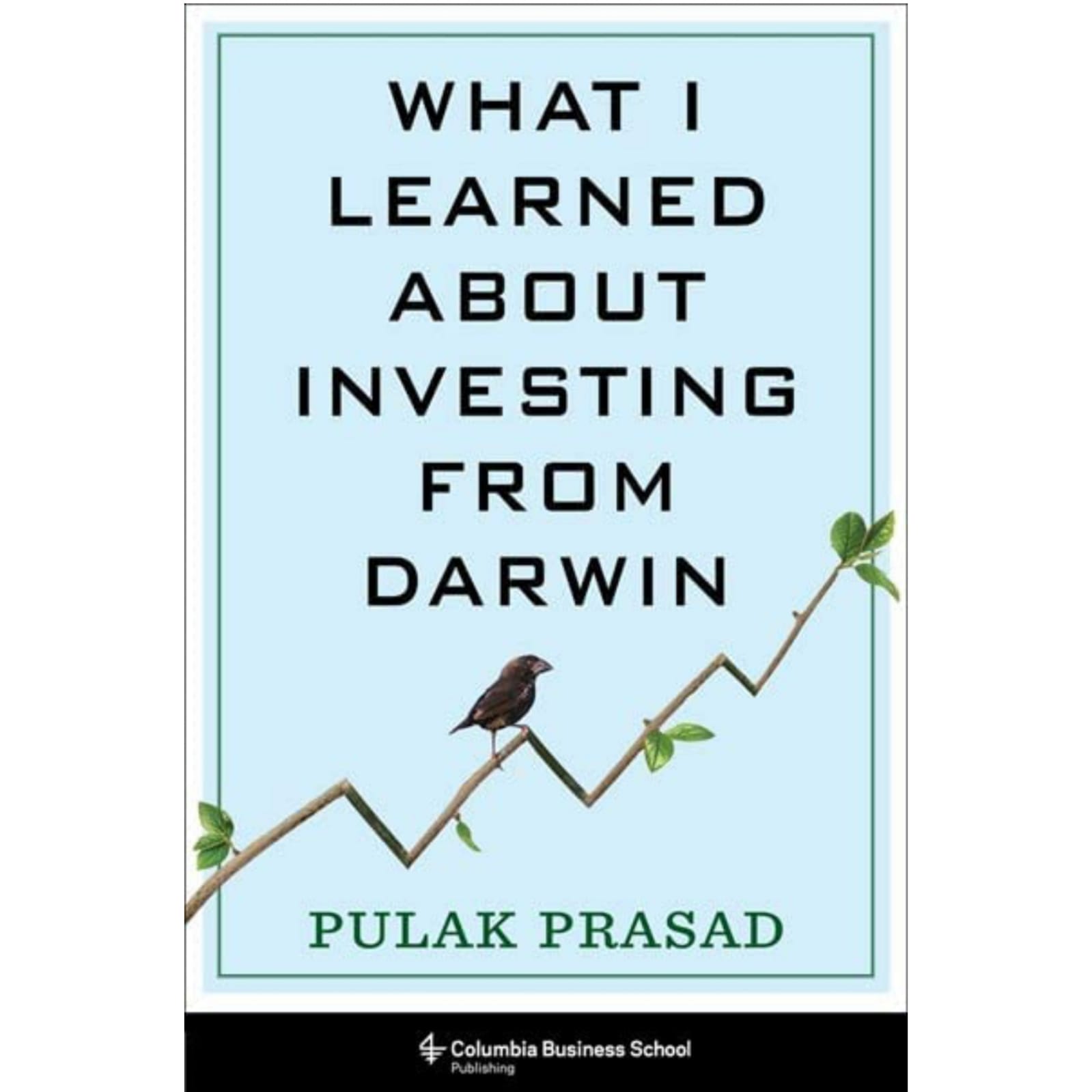 What I Learned About Investing From Darwin By Pulak Prasad H L BOOKSTORE