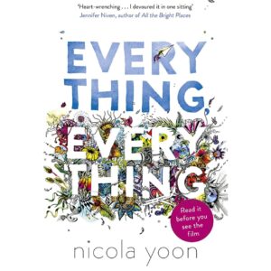 Everything Everything By Nicola Yoon