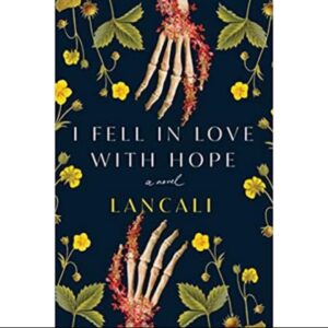 [HARDCOVER] I Fell In Love With Hope By Lancali
