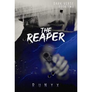 The Reaper By Runyx [Dark Verse Book 2]