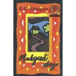 Malgudi Days By R.K. Narayan