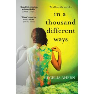 In A Thousand Different Ways By Cecelia Ahern