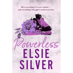 POWERLESS By Elsie Silver (Chestnut Springs Book 3)