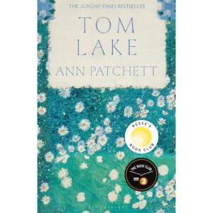 Tom Lake By Ann Patchett