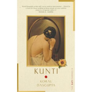 Kunti By Koral Dasgupta