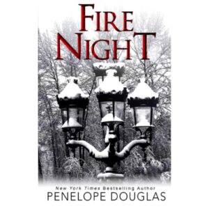 Fire Night By Penelope Douglas
