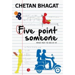 Five Point Someone By Chetan Bhagat