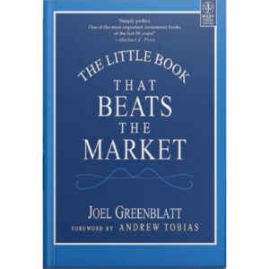 The Little Book That Beats The Market By Joel Greenblatt