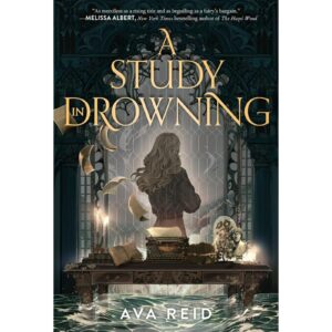 A Study In Drowning By Ava Reid