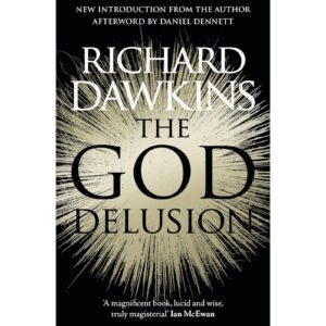The God Delusion By Richard Dawkins