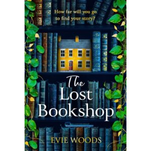 The Lost Bookshop By Evie Woods