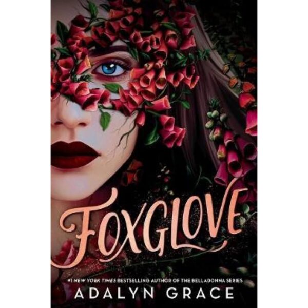 Foxglove By Adalyn Grace