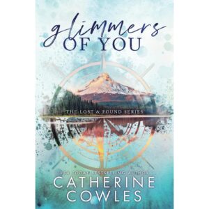 Glimmers Of You By Catherine Cowles