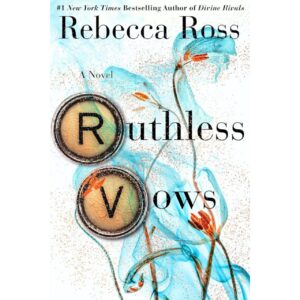 Ruthless Vows By Rebecca Ross