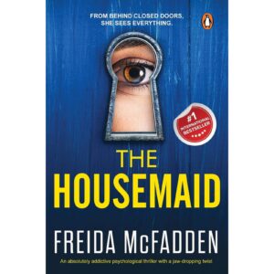 The Housemaid By Frieda McFADDEN