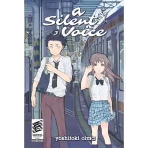 A Silent Voice Vol 3 By Yoshitoki Oima [MANGA]