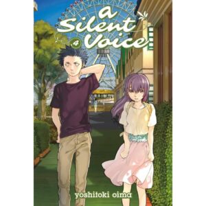 A Silent Voice Vol 4 By Yoshitoki Oima [MANGA]