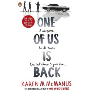One Of Us Is Back By Karen M. McManus