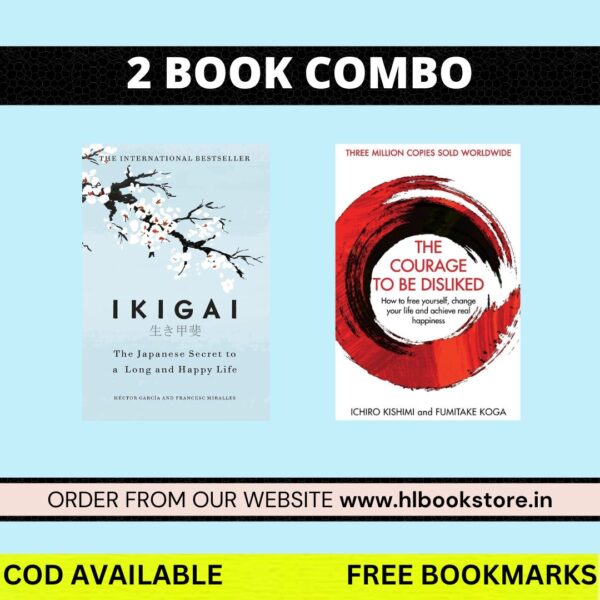 Ikigai + The Courage To Be Disliked