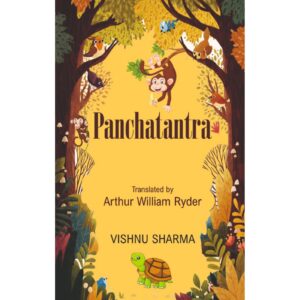 Panchatantra (Translated By Arthur William Ryder) By Vishnu Sharma