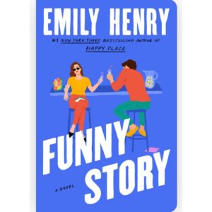 Funny Story By Emily Henry