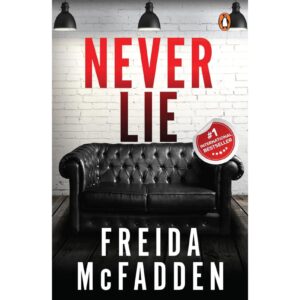 Never Lie By Freida McFadden