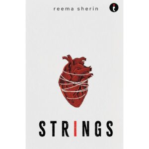 Strings By Reema Sherin