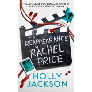 The Reappearance Of Rachel Price By Holly Jackson