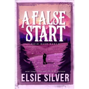 A False Start By Elsie Silver