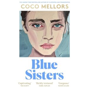 Blue Sisters By Coco Mellors