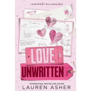Love Unwritten By Lauren Asher
