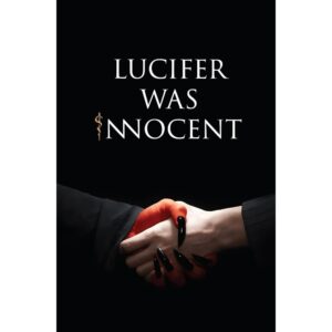 Lucifer Was Innocent By Tirth Raj Parsana