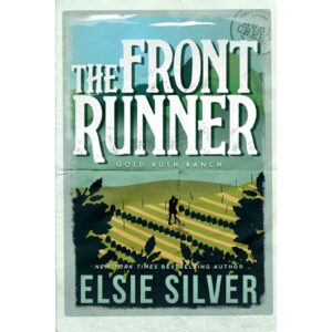 The Front Runner By Elsie Silver