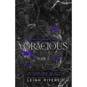 Voracious By Leigh Rivers