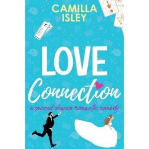 Love Connection By Camilla Isley