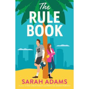 The Rule Book By Sarah Adams