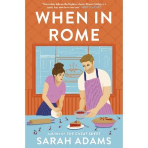 When In Rome By Sarah Adams