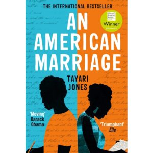 An American Marriage By Tayari Jones