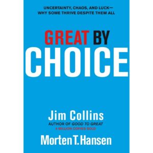 Great By Choice By Jim Collins