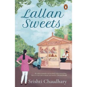 Lallan Sweets By Srishti Chaudhary