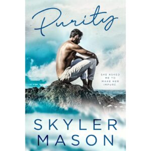 Purity By Skyler Mason